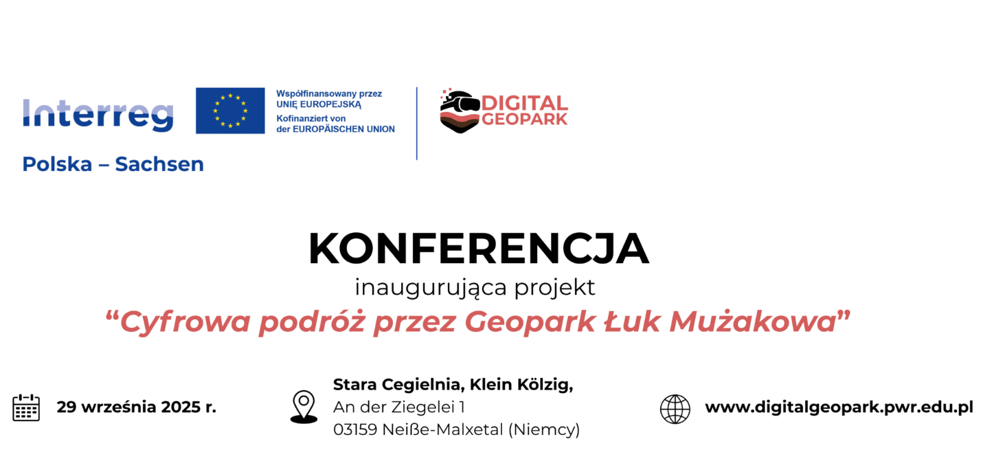 Konferencja inaugurująca projekt „Cyfrowa podróż przez GEOPARK Mużakowa”