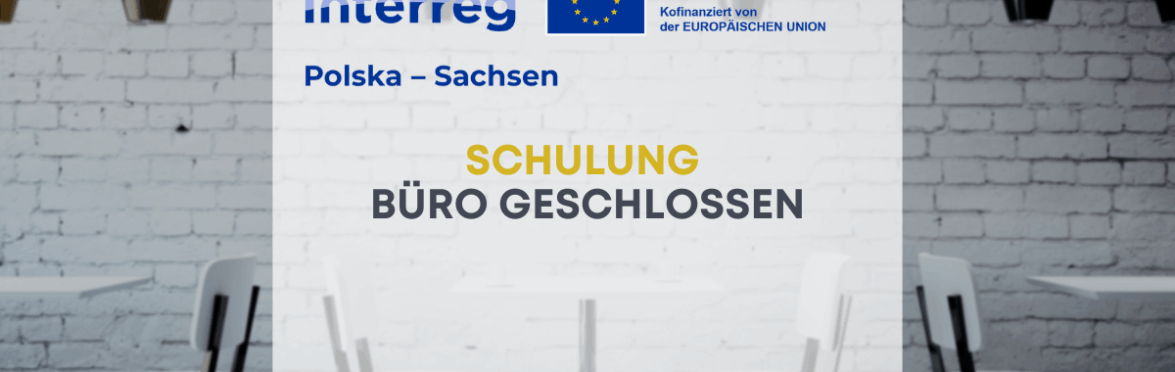 Zdjęcie - Am 16., 17. und 20. Oktober wird das Gemeinsame Sekretariat GESCHLOSSEN