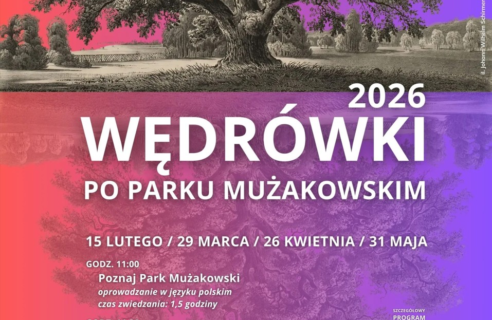 Wędrówki po Parku Mużakowskim 2026