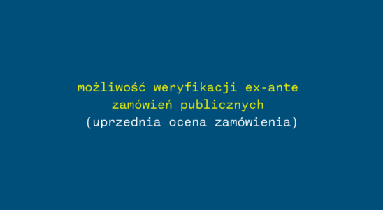 Zamówienia publiczne – możliwość skorzystania z uprzedniej oceny / ex-ante