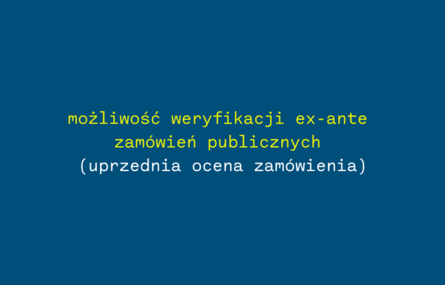  Zamówienia publiczne – możliwość skorzystania z uprzedniej oceny / ex-ante