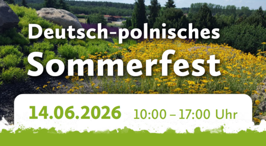 Gartenmagie – deutsch – polnisches Sommerfest