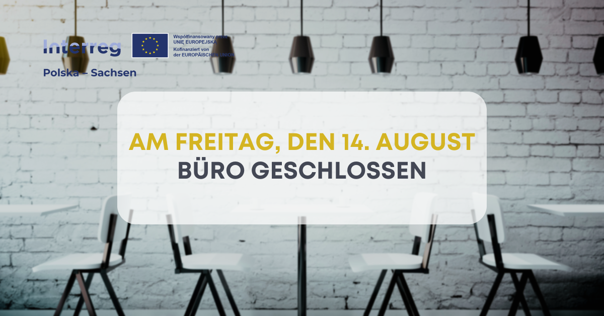 Am Freitag, den 14. August, Büro geschlossen